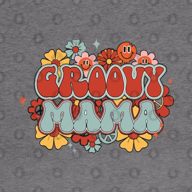 Groovy Mama by LEMOUS TEES